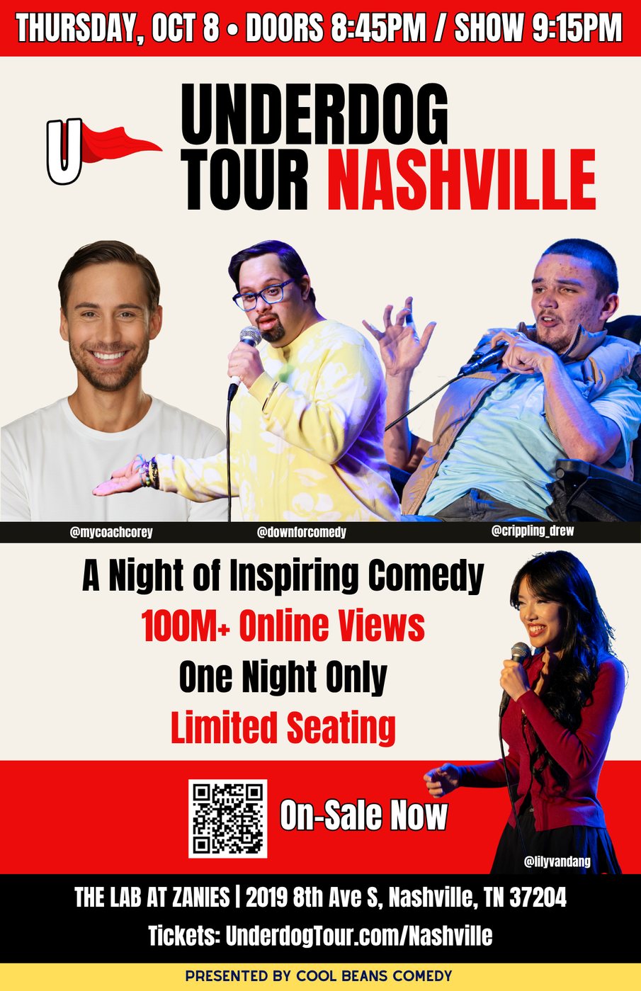 Flyer for the Thu, Oct 8 · 9:15pm The Underdog Tour, with everyone on the bill.